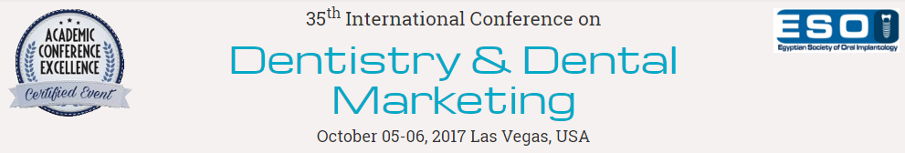 35th International Conference on Dentistry & Dental Marketing - EPCC Global